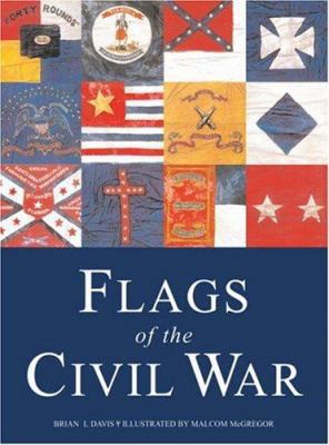 Flags of the Civil War 1841761737 Book Cover