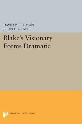 Blake's Visionary Forms Dramatic 0691654425 Book Cover