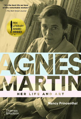 Agnes Martin: Her Life and Art 0500294550 Book Cover