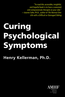 Curing Psychological Symptoms (Hc) 1590566041 Book Cover
