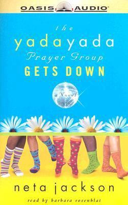 The Yada Yada Prayer Group Gets Down 1589267117 Book Cover