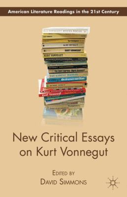 New Critical Essays on Kurt Vonnegut 0230120970 Book Cover