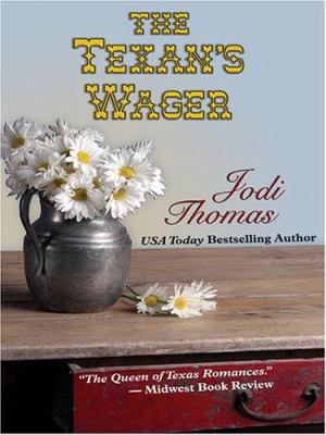 The Texan's Wager [Large Print] 1587249243 Book Cover