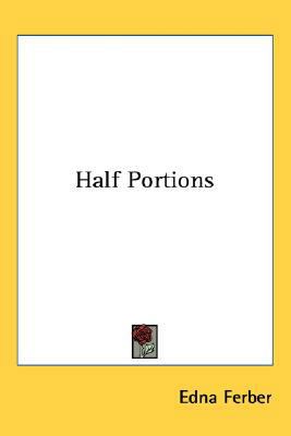 Half Portions 054854414X Book Cover