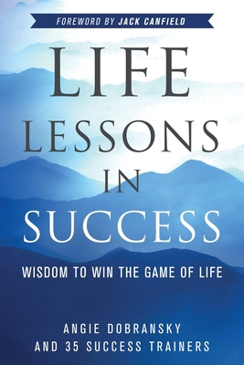 Life Lessons in Success 1954920024 Book Cover