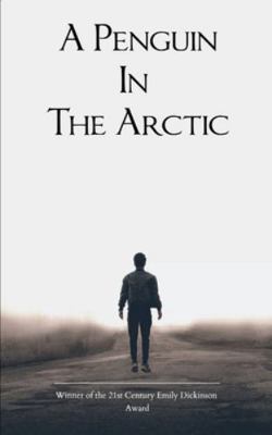 A Penguin In The Arctic B0FPRL1FB6 Book Cover