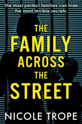 The Family Across the Street 1538767929 Book Cover