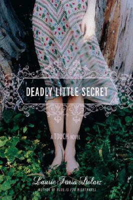 Deadly Little Secret (A Touch Novel) (A Touch N... 1423111982 Book Cover