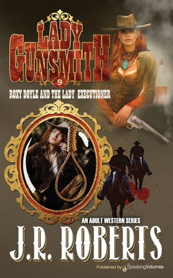 Roxy Doyle and the Lady Executioner 1645401723 Book Cover
