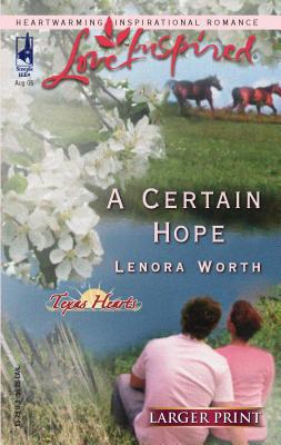 A Certain Hope [Large Print] 0373812256 Book Cover