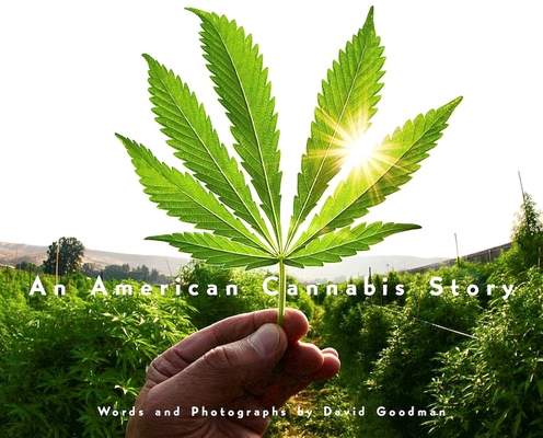 An American Cannabis Story 1648230296 Book Cover