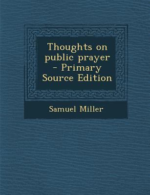 Thoughts on Public Prayer 1293753459 Book Cover