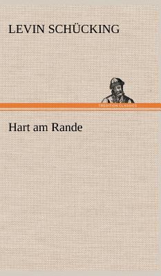 Hart Am Rande [German] 3847261339 Book Cover