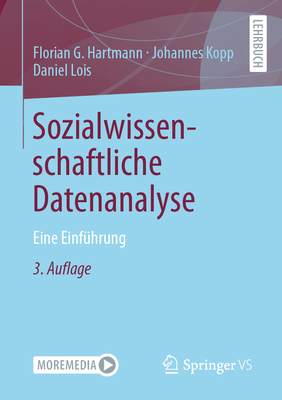 Sozialwissenschaftliche Datenanalyse: Eine Einf... [German] 3658363215 Book Cover