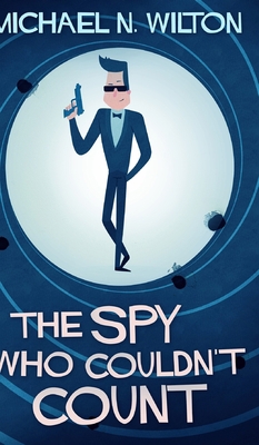 The Spy Who Couldn't Count 1034021427 Book Cover