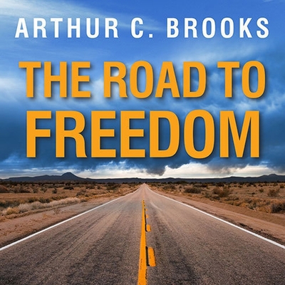 The Road to Freedom Lib/E: How to Win the Fight... B08Y49J2B7 Book Cover