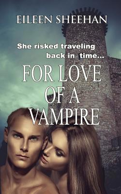 For Love of a Vampire 172874430X Book Cover
