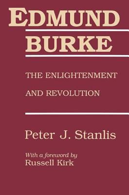 Edmund Burke: The Enlightenment and Revolution 0887383599 Book Cover