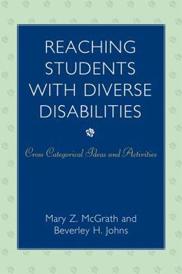 Reaching Students with Diverse Disabilities: Cr... 1578868114 Book Cover