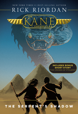 Kane Chronicles, the Book Three: Serpent's Shad... 1368013570 Book Cover