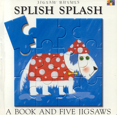 Splish Splash [With 5 Jigsaw Puzzles] 1587280221 Book Cover