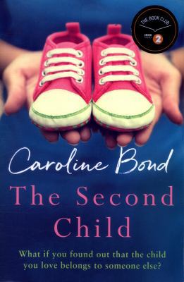 The Second Child: A breath-taking debut novel a... 1786493357 Book Cover