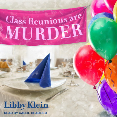 Class Reunions Are Murder 1541468082 Book Cover