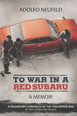 To War in a Red Subaru 0615678157 Book Cover