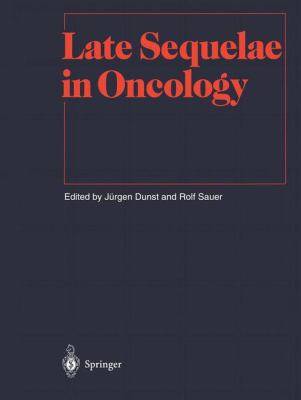 Late Sequelae in Oncology (Medical Radiology) 3540569367 Book Cover