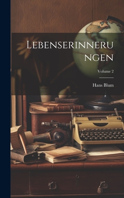 Lebenserinnerungen; Volume 2 [German] 1020727438 Book Cover
