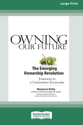 Owning Our Future: The Emerging Ownership Revol... 0369371461 Book Cover