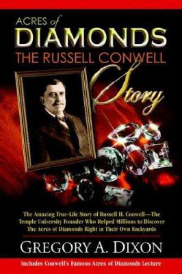 Acres of Diamonds: The Russell Conwell Story 0974229792 Book Cover