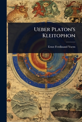 Ueber Platon's Kleitophon [German] 1024888177 Book Cover