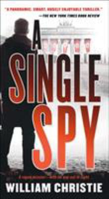 A Single Spy 1250181216 Book Cover