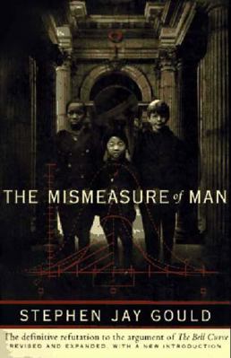 The Mismeasure of Man 0393314251 Book Cover