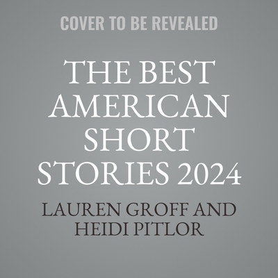 The Best American Short Stories 2024            Book Cover