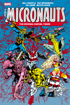 Micronauts: The Original Marvel Years Omnibus V... 1302956795 Book Cover