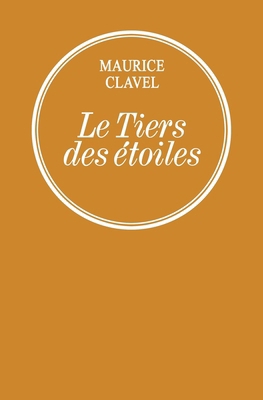 Le tiers des étoiles [French] 2246856264 Book Cover