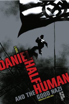 Daniel Half Human: And the Good Nazi (Mildred L... 0689857470 Book Cover