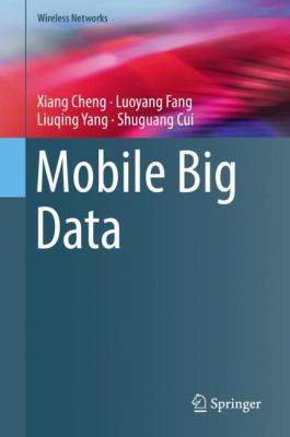 Mobile Big Data 3319961152 Book Cover