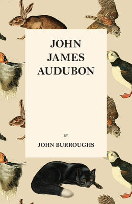 John James Audubon 1408635917 Book Cover