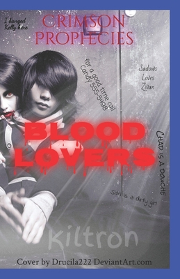 Crimson Prophecies: Blood Lovers B08TFVWVS4 Book Cover