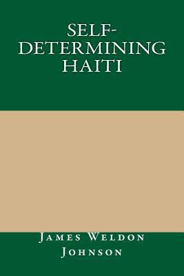 Self-Determining Haiti 1494388243 Book Cover