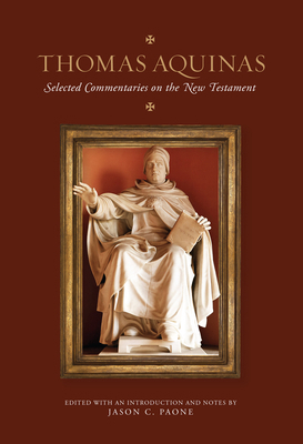 Thomas Aquinas: Selected Commentaries on the Ne... B0BCMXVSPT Book Cover
