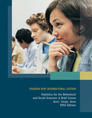 Statistics for the Behavioral and Social Scienc... 129202304X Book Cover