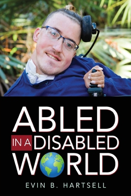Abled In A Disabled World 1735018007 Book Cover