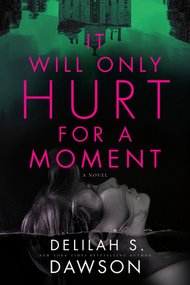 It Will Only Hurt for a Moment 0593156676 Book Cover