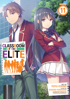 Classroom of the Elite (Manga) Vol. 11 B0CX8B2LXD Book Cover
