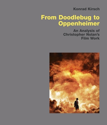 From Doodlebug to Oppenheimer: An Analysis of C... 3869050373 Book Cover