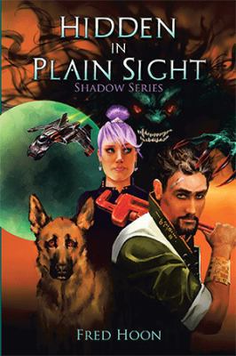 Hidden in Plain Sight 1984538594 Book Cover